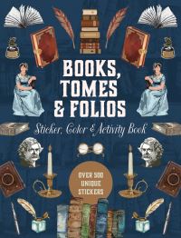 Book Cover for Books, Tomes & Folios Sticker, Color & Activity Book by Editors of Chartwell Books