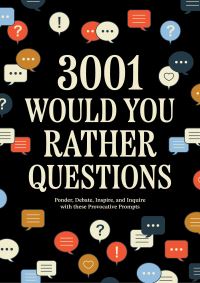 Book Cover for 3,001 Would You Rather Questions by Editors of Chartwell Books