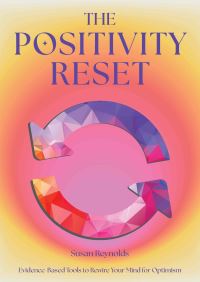 Book Cover for The Positivity Reset by Editors of Chartwell Books