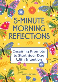 Book Cover for 5-Minute Morning Reflections by Susan Reynolds
