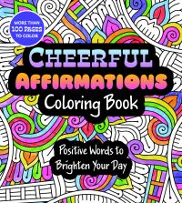 Book Cover for Cheerful Affirmations Coloring Book by Editors of Chartwell Books