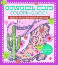 Book Cover for Cowgirl Club Coloring Book by Editors of Chartwell Books