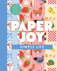 Book Cover for Paper Joy: Simple Life by Editors of Chartwell Books