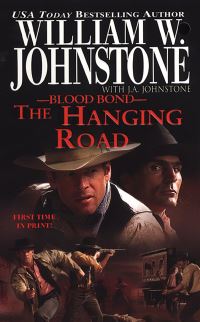 Book Cover for The Hanging Road by William W Johnstone, J A Johnstone