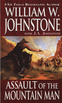 Book Cover for Assault of the Mountain Men by William W Johnstone, J A Johnstone