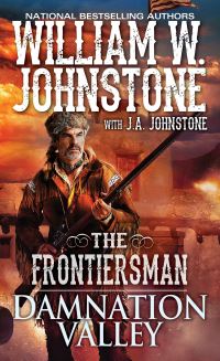 Book Cover for Damnation Valley by William W Johnstone, J A Johnstone