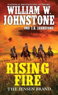 Book Cover for Rising Fire by William W Johnstone, J A Johnstone