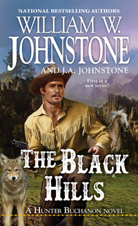 Book Cover for The Black Hills by William W Johnstone, J A Johnstone