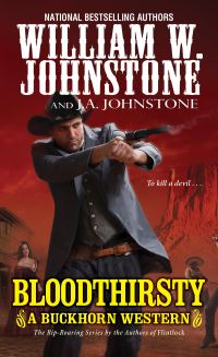 Book Cover for Bloodthirsty by William W Johnstone, J A Johnstone