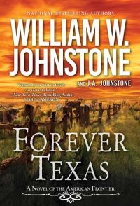 Book Cover for Forever Texas by William W Johnstone, J A Johnstone