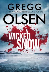 Book Cover for A Wicked Snow by Gregg Olsen