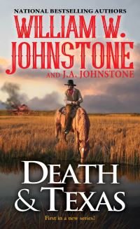 Book Cover for Death and Texas by William W Johnstone, J A Johnstone
