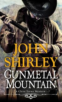 Book Cover for Gunmetal Mountain by John Shirley