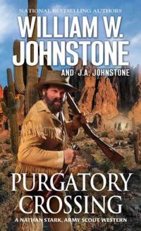 Book Cover for Purgatory Crossing by William W Johnstone, J A Johnstone