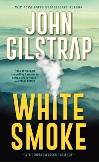 Book Cover for White Smoke by John Gilstrap