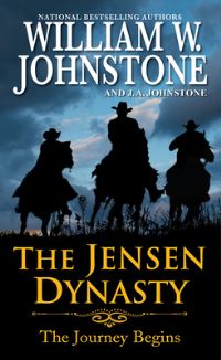 Book Cover for Jensen Dynasty, The by William W Johnstone, JA Johnstone
