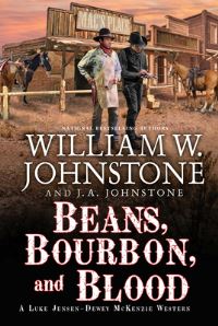 Book Cover for Beans, Bourbon, and Blood by William W Johnstone, J A Johnstone