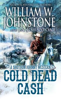 Book Cover for Cold Dead Cash by William W Johnstone, J A Johnstone