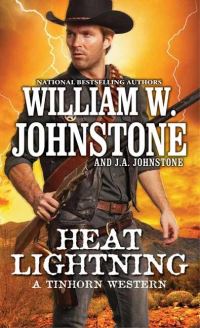 Book Cover for Heat Lightning by William W Johnstone, J A Johnstone