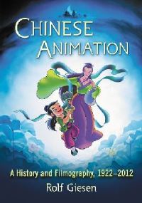 Book Cover for Chinese Animation by Rolf Giesen