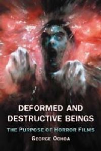 Book Cover for Deformed and Destructive Beings by George Ochoa