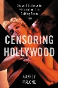 Book Cover for Censoring Hollywood by A DillonMalone