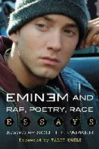 Book Cover for Eminem and Rap, Poetry, Race by Scott F Parker