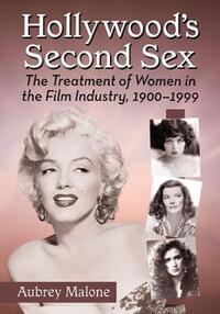 Book Cover for Hollywood's Second Sex by A DillonMalone