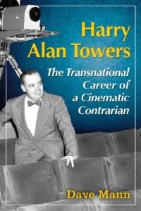 Book Cover for Harry Alan Towers by Dave Mann