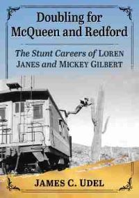 Book Cover for Doubling for McQueen and Redford by James C Udel