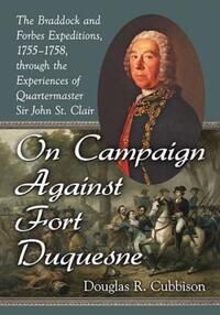 Book Cover for On Campaign Against Fort Duquesne by Douglas Cubbison