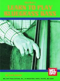 Book Cover for Learn to Play Bluegrass Bass by Earl Gately