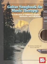 Book Cover for Guitar Songbook for Music Therapy by Kathryn Scheldt, Frances McClain