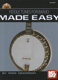 Book Cover for Fiddle Tunes for Banjo Made Easy Book/CD Set by Ross Nickerson
