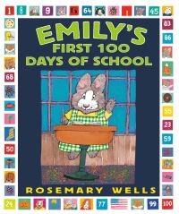 Book Cover for Emily's First 100 Days of School by Rosemary Wells