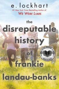 Book Cover for The Disreputable History of Frankie Landau-Banks (National Book Award Finalist) by E Lockhart