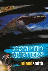 Book Cover for Cryptid Hunters by Roland Smith