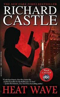 Book Cover for Heat Wave by Richard Castle