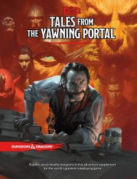 Book Cover for Tales From the Yawning Portal by Dungeons  Dragons