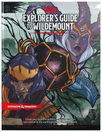 Book Cover for Explorer's Guide to Wildemount by Matthew Mercer, James Haeck, James Introcaso, Chris Lockey, Inc Wizards of the Coast