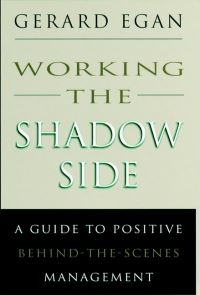 Book Cover for Working the Shadow Side by Gerard Egan
