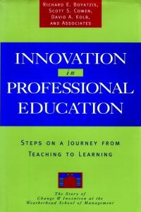 Book Cover for Innovation in Professional Education by Richard E Boyatzis, Scott S Cowen, David A Kolb