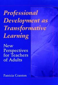 Book Cover for Professional Development as Transformative Learning by Patricia Cranton