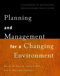 Book Cover for Planning and Management for a Changing Environment by Marvin W. Peterson, David D. Dill, Lisa A. Mets