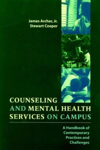 Book Cover for Counseling and Mental Health Services on Campus by James Archer, Stewart Edwin Cooper