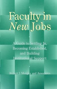 Book Cover for Faculty in New Jobs by Robert J. Menges