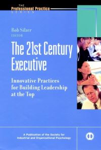 Book Cover for The 21st Century Executive by Robert Frank Silzer