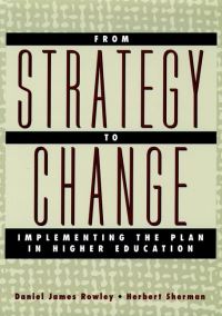 Book Cover for From Strategy to Change by Daniel James Rowley, Herbert Sherman