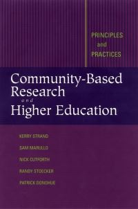 Book Cover for Community-Based Research and Higher Education by Kerry Strand