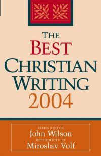 Book Cover for The Best Christian Writing 2003 by John Wilson
